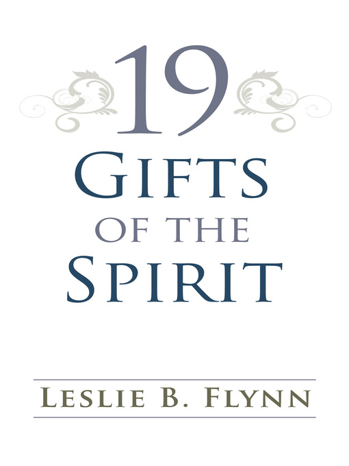 Title details for 19 Gifts of the Spirit by Leslie B. Flynn - Wait list